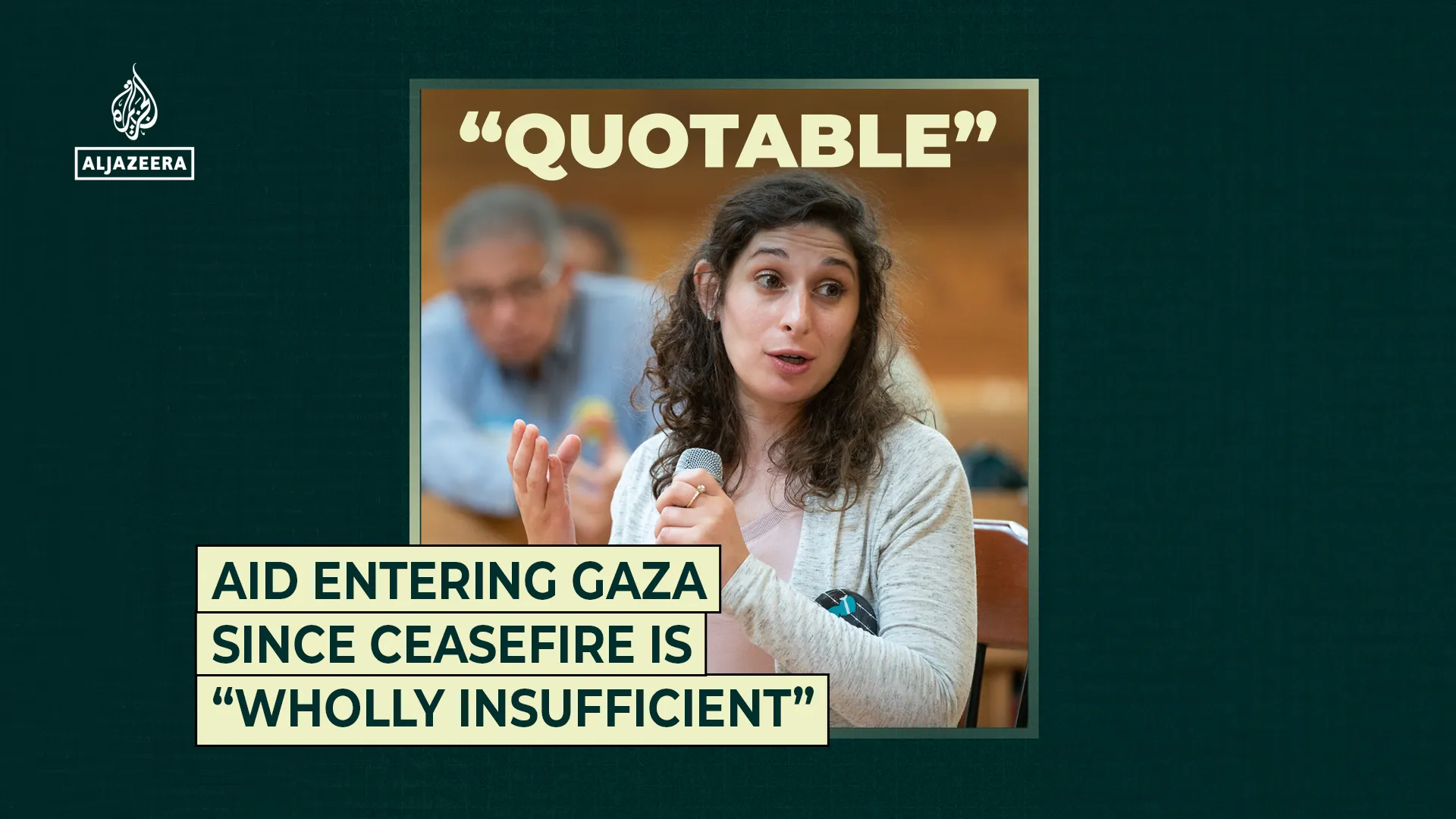 Aid entering Gaza since ceasefire is “wholly insufficient” | Al Jazeera