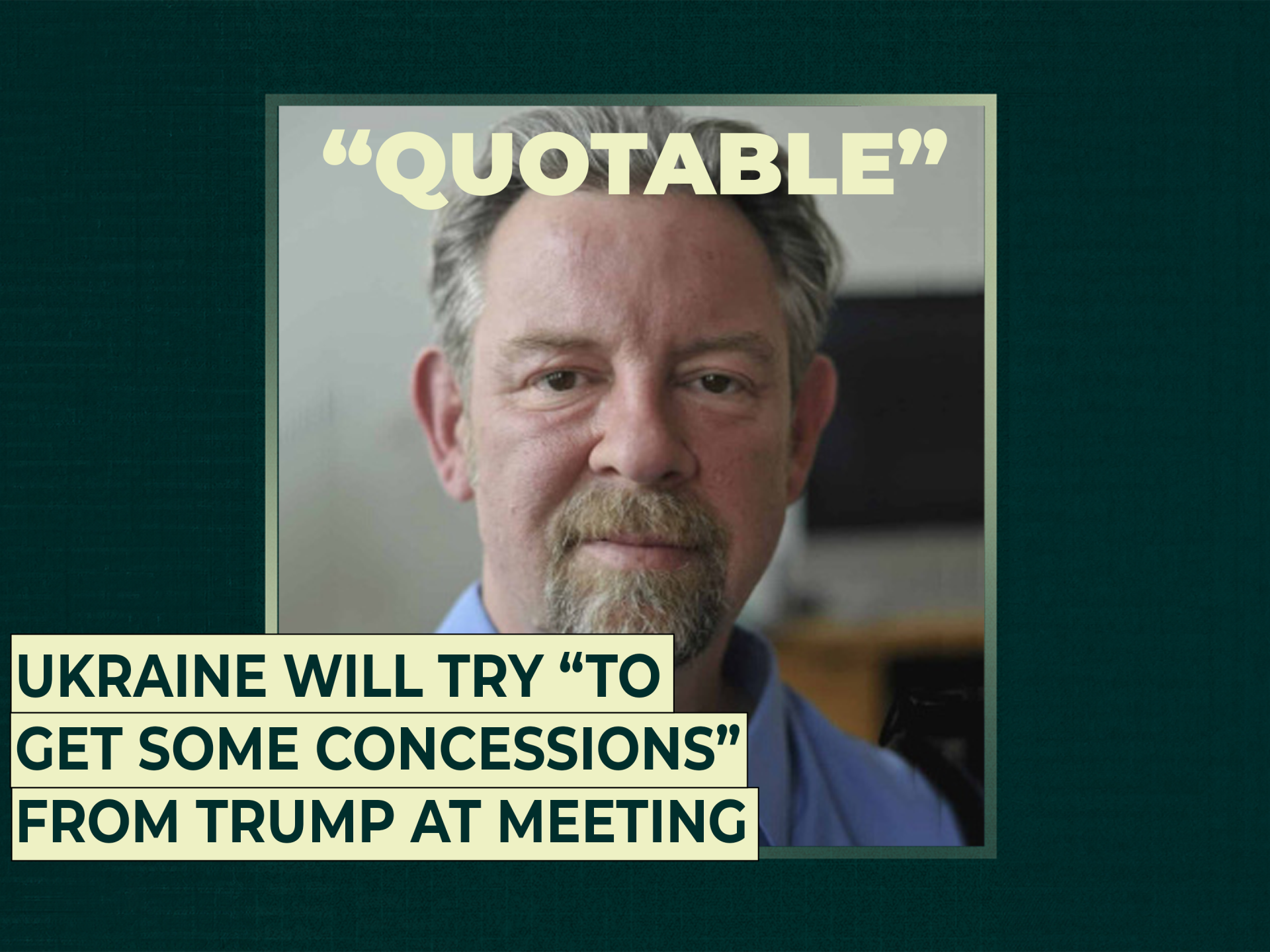 Ukraine will try “to get some concessions” from Trump at meeting | Russia-Ukraine war