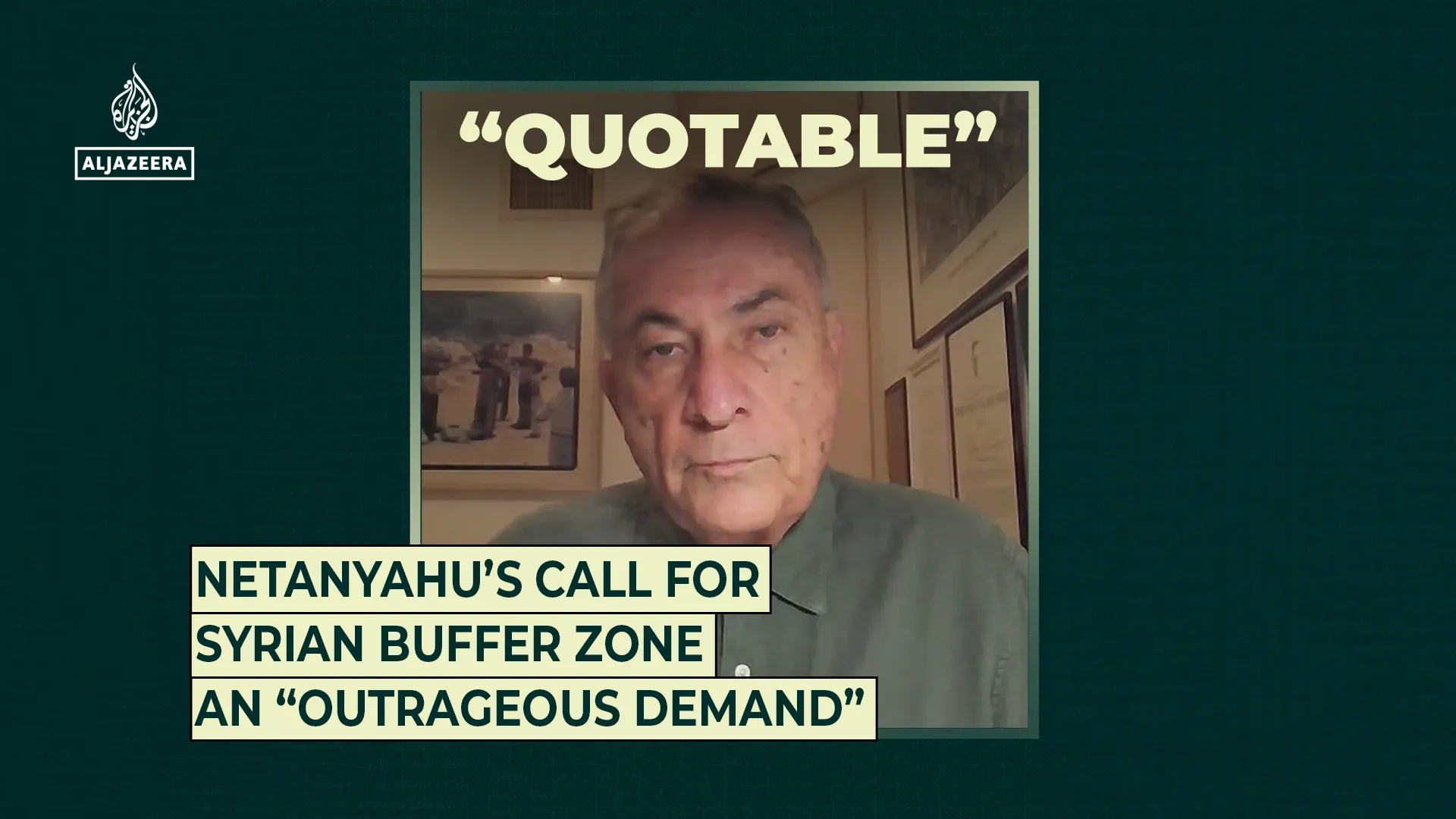 Netanyahu’s call for Syrian buffer zone an “outrageous demand”