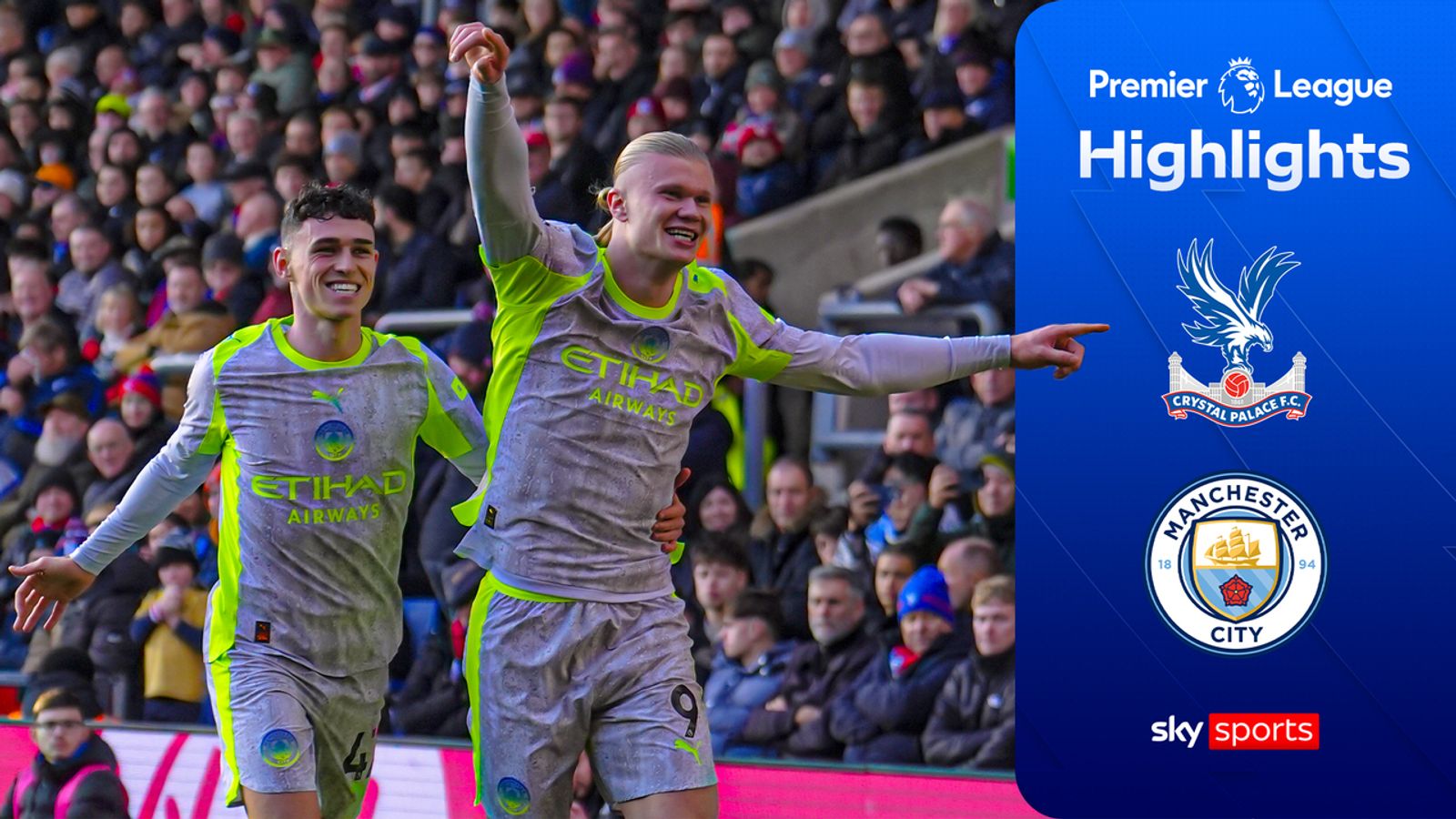 Haaland double guides Man City to win over Palace