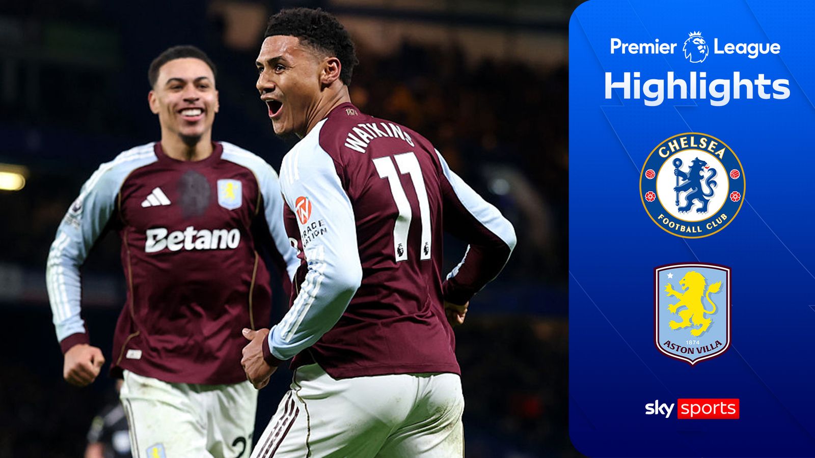 Unstoppable! Villa make it ELEVEN wins in a row at stunned Stamford Bridge